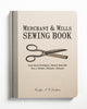 Merchant & Mills Sewing Book
