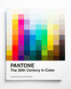 Pantone: The 20th Century in Color